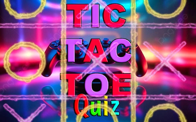 Tic Tac Toe Quiz: Math Challenge Game