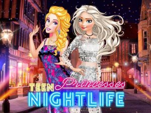 Teen Princesses Nightlife Online Game