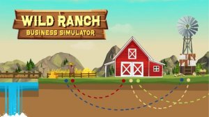 Wild Ranch: Business Simulator - Tycoon Game