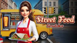 Street Food Simulator Online Game