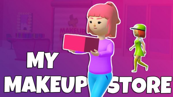 My Makeup Store Management Game - Simulation Game